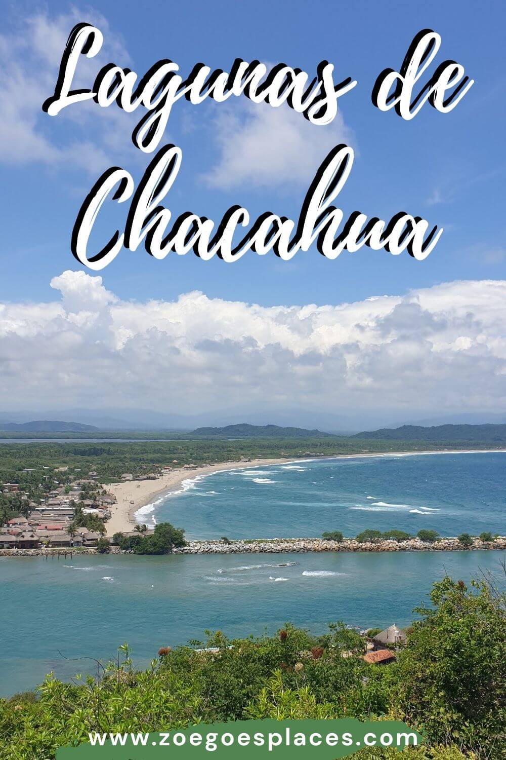 Lagunas de Chacahua, Oaxaca (Your Ultimate Travel Guide)